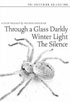 Film Trilogy By Ingmar Bergman: Criterion Collection: Through A Glass Darkly / Winter Light / The Silence