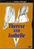 Therese and Isabelle