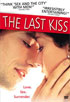 Last Kiss (L' Ultimo bacio)