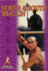 North And South Shaolin