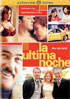 La Ultima Noche (The Last Night)