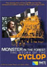 Monster In The Forest: The Story Of The Cyclop