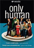 Only Human