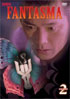 Fantasma: Volume 2