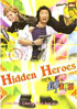 Hidden Heroes (2004)