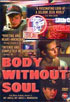 Body Without Soul