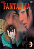 Fantasma: Volume 3