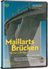 Maillart's Bridges