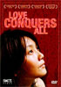 Love Conquers All