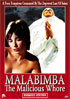 Malabimba: The Malicious Whore: Unrated Version