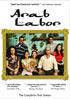 Arab Labor: The Complete First Season