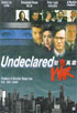 Undeclared War