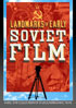 Landmarks Of Early Soviet Films