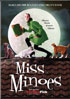 Miss Minoes