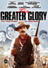 For Greater Glory: The True Story Of Cristiada