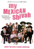 My Mexican Shivah