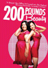 200 Pounds Beauty