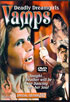 Vamps: Deadly Dreamgirls: Special Edition