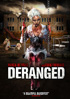 Deranged (2012)