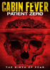 Cabin Fever: Patient Zero