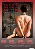Amateur Porn Star Killer: The Complete Collection: Special Limited Edition 2-Disc Set