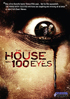 House With 100 Eyes