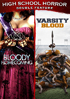Bloody Homecoming / Varsity Blood
