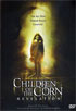 Children of the Corn 7: Revelation / Children of the Corn 666: Isaac's Return