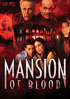 Mansion Of Blood