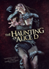 Haunting Of Alice D