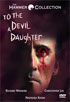 To The Devil... A Daughter (The Hammer Collection)
