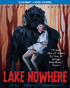 Lake Nowhere: Limited Edition (Blu-ray/DVD)