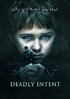 Deadly Intent (2016)