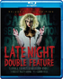 Late Night Double Feature (Blu-ray)