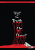 Truth Or Dare?: A Critical Madness