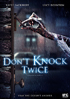 Don't Knock Twice