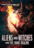 Aliens And Witches From The Dark Realms