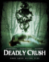 Deadly Crush (Blu-ray)