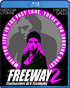 Freeway 2: Confessions Of A Trickbaby (Blu-ray)