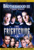 Brotherhood 3: Young Demons / The Frightening: Special Edition
