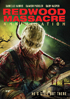 Redwood Massacre: Annihilation