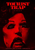 Tourist Trap: Uncut