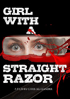 Girl With A Straight Razor