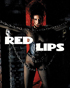 Red Lips (Blu-ray)