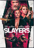 Slayers (2022)