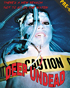Deep Undead: Limited Edition (Blu-ray)