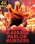 Massage Parlor Murders: Limited Edition (4K Ultra HD/Blu-ray)