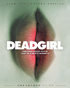 Deadgirl: 15th Anniversary Edition (Blu-ray)