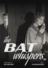 Bat Whispers: Special Edition