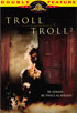 Troll / Troll 2